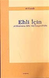 Ehli İçin / El-Maznunu Bihi Ala Gayri Ehlihi