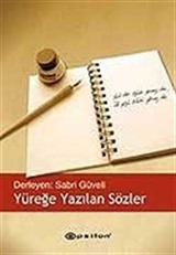 Yüreğe Yazılan Sözler