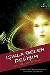 Işıkla Gelen Değişim