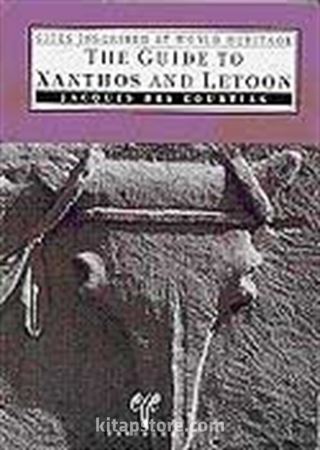 The Guide To Xanthos And Letoon