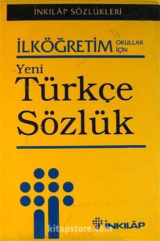 İlköğretim - Yeni Türkçe Sözlük (Plastik K.)