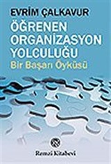 Öğrenen Organizasyon Yolculuğu