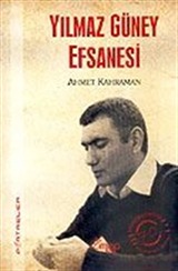 Yılmaz Güney Efsanesi