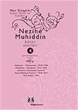 Nezihe Muhiddin Bütün Eserleri Cilt 4