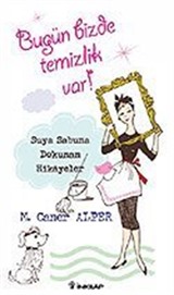 Bugün Bizde Temizlik Var