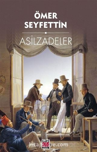 Asilzadeler