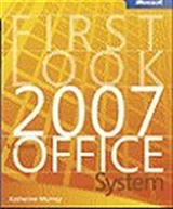 First Look 2007 Microsoft® Office System