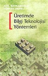 Üretimde Bilgi Teknolojisi Yöntemleri