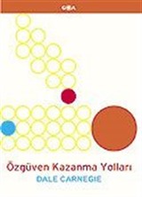 Özgüven Kazanma Yolları 1