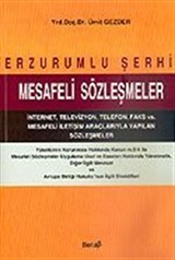 Mesafeli Sözleşmeler / Erzurumlu Şerhi