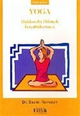 Yoga Hakkında Bilmek İstediklerimiz