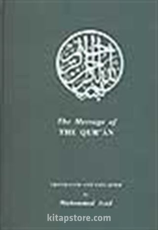 The Message Of The Qur'an (Büyük Boy İngilizce)