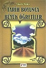 Tarih Boyunca Büyük Öğretiler