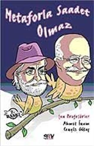 Metaforla Saadet Olmaz / Şen Profesörler Ahmet İnam - Cengiz Güleç