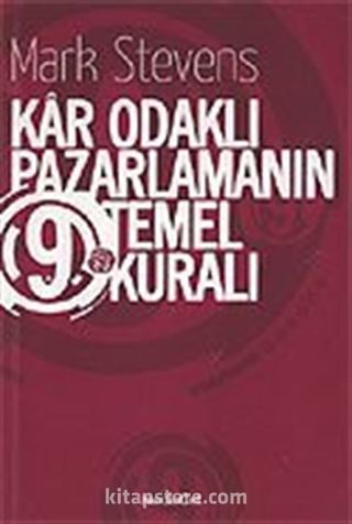 Kar Odaklı Pazarlamanın 9 Temel Kuralı