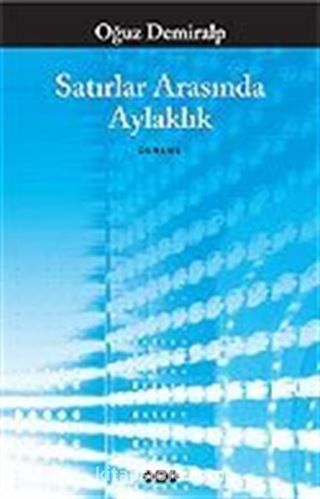 Satırlar Arasında Aylaklık