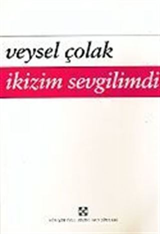 İkizim Sevgilimdi