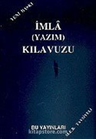 İmla (Yazım) Kılavuzu