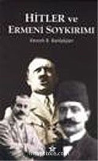 Hitler ve Ermeni Soykırımı