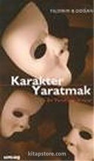 Karakter Yaratmak