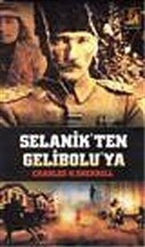 Selanik'ten Gelibolu'ya