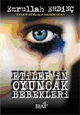 Etiler'in Oyuncak Bebekleri