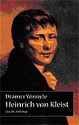 Dramcı Yönüyle Heinrich Von Kleist