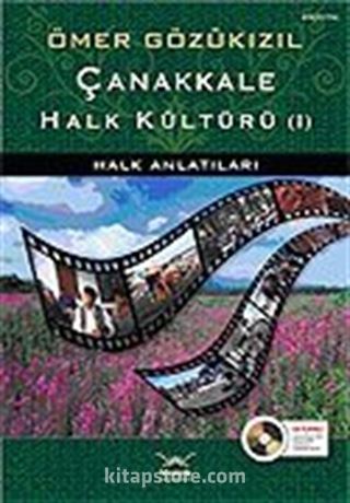 Çanakkale Halk Kültürü 1 / Halk Anlatıları (Cd'li )