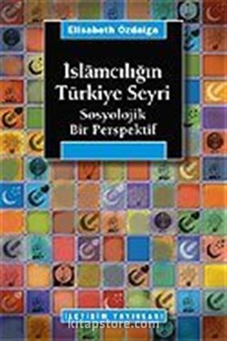 İslamcılığın Türkiye Seyri