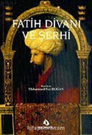 Fatih Divanı ve Şerhi