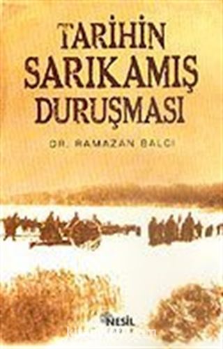 Tarihin Sarıkamış Duruşması