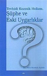 Şüphe ve Eski Uygarlıklar