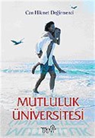 Mutluluk Üniversitesi