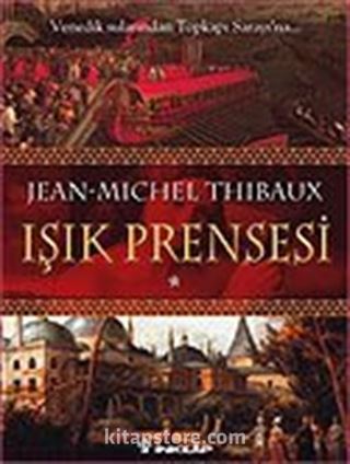 Işık Prensesi 1. Kitap