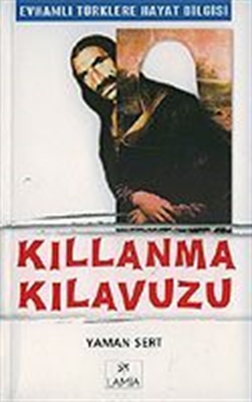 Kıllanma Kılavuzu