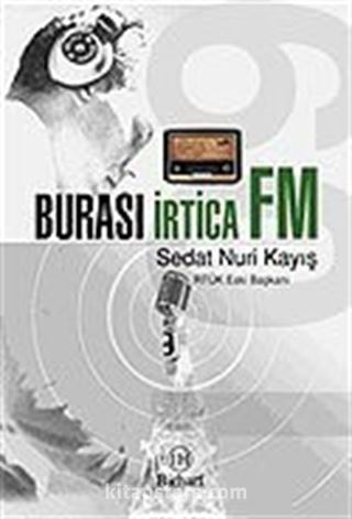 Burası İrtica FM