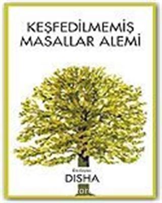 Keşfedilmemiş Masallar Alemi