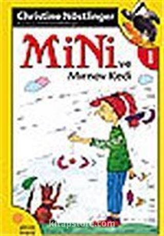 Mini ve Mırnav Kedi / 1.Kitap