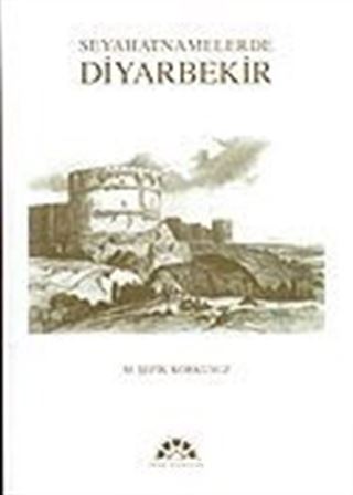 Seyahatnamelerde Diyarbekir