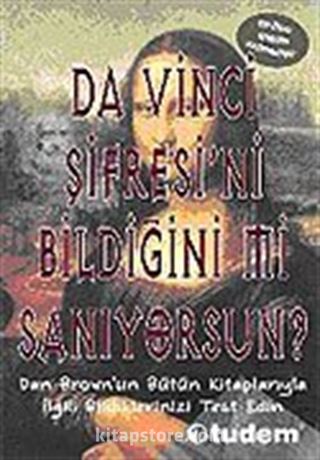 Da Vinci Şifresi'ni Bildiğini mi Sanıyorsun?