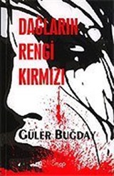 Dağların Rengi Kırmızı