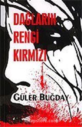 Dağların Rengi Kırmızı