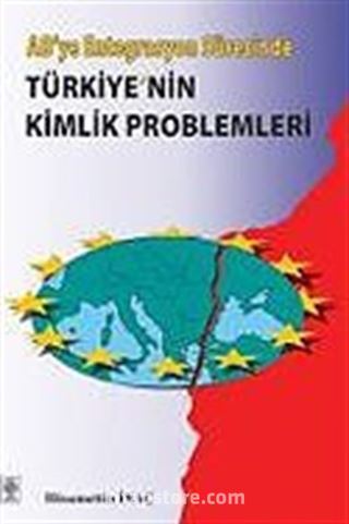 Türkiye'nin Kimlik Problemleri