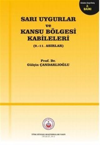 Sarı Uygurlar ve Kansu Bölgesi Kabileleri