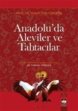 Anadolu'da Aleviler ve Tahtacılar