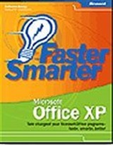 Faster Smarter Microsoft® Office XP