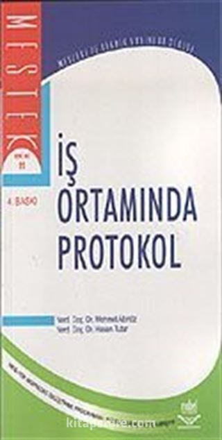 İş Ortamında Protokol