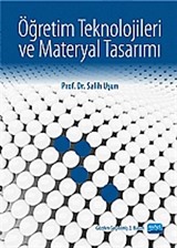 Öğretim Teknolojileri ve Materyal Tasarımı / Salih Uşun