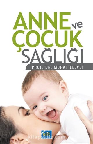 Anne ve Çocuk Sağlığı