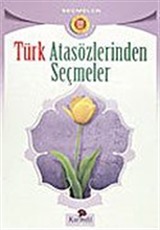 Türk Atasözlerinden Seçmeler